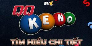 Keno là trò xổ số nổi tiếng tại BK8